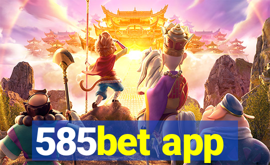 585bet app